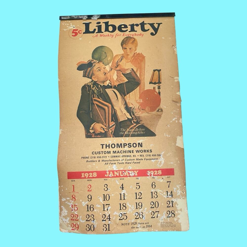 1928 Liberty Calendar Thompson Custom Machine Works 1982 Same Dates As 1928